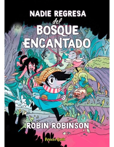 NADIE REGRESA DEL BOSQUE ENCANTADO