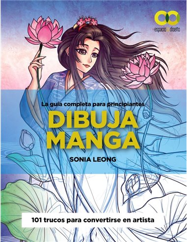 DIBUJA MANGA La guia completa para principiantes