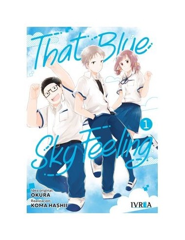 THAT BLUE SKY FEELING 01