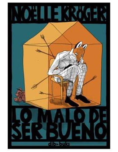 LO MALO DE SER BUENO