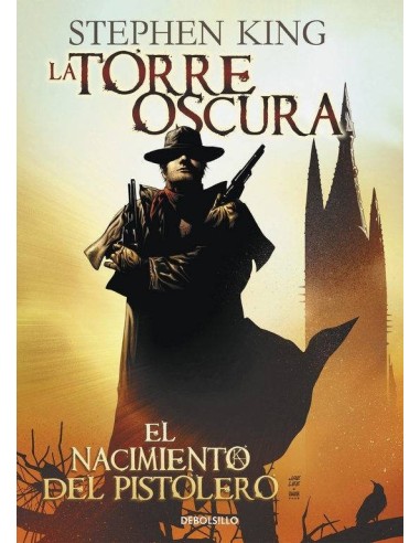 NACIMIENTO DEL PISTOLERO LA TORRE OSCURA 1
