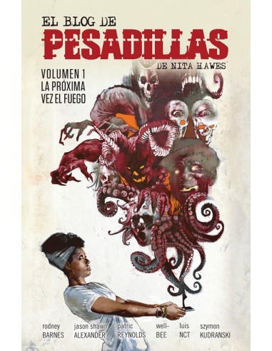 EL BLOG DE PESADILLAS DE NITA HAWES 1 LA PROXIMA VEZ EL FUE