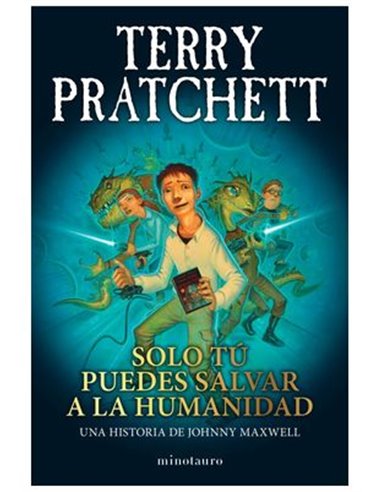 SOLO TU PUEDES SALVAR A LA HUMANIDAD