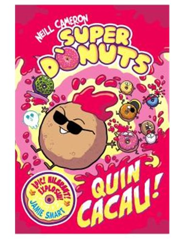 SUPER DONUTS VOL. 02 ¡QUIN CACAU!