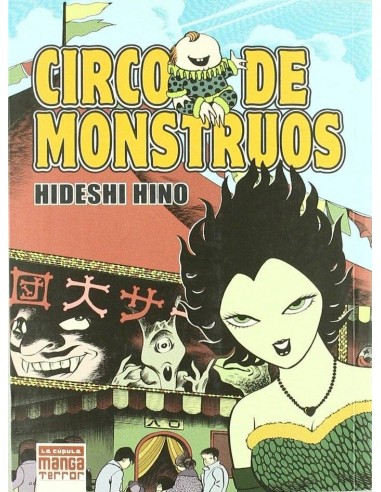 CIRCO DE MONSTRUOS (MANGA TERROR)