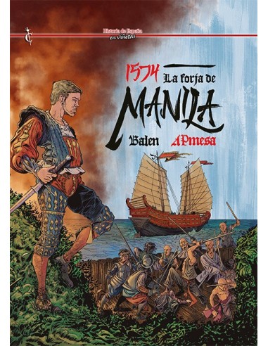 1574: La forja de Manila