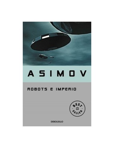 ASIMOV. ROBOTS E IMPERIO