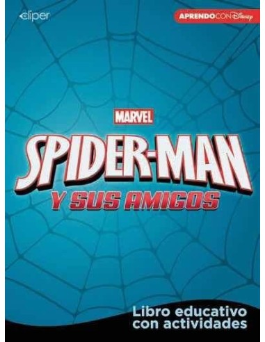 SPIDER-MAN Y SUS AMIGOS. CUADERNO DE ACTIVIDADES