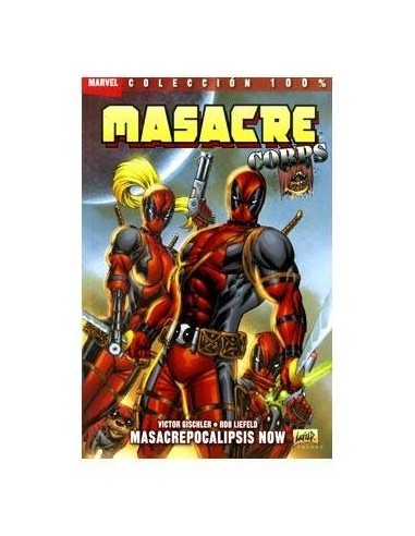 MASACRE CORPS. MASACREPOCALIPSIS NOW 1