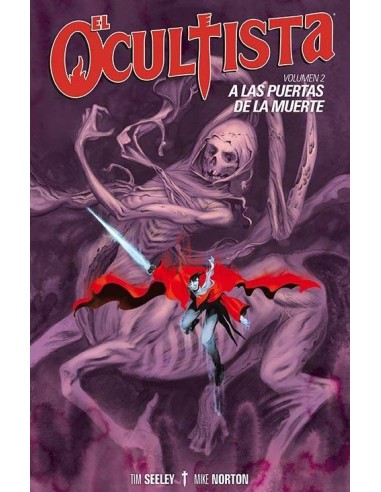 EL OCULTISTA 02. A LAS PUERTAS DE LA MUERTE