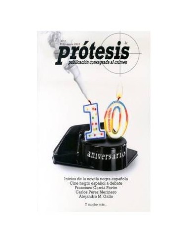 PROTESIS ESPECIAL 10 º ANIVERSARIO