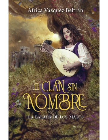 EL CLAN SIN NOMBRE 1: EL CLAN DE LOS MAGOS