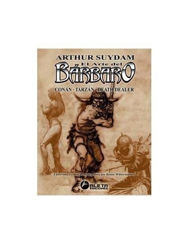 EL ARTE DEL BARBARO, DE ARTHUR SUYDAM