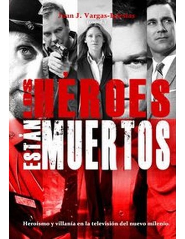 HEROES ESTAN MUERTOS,LOS